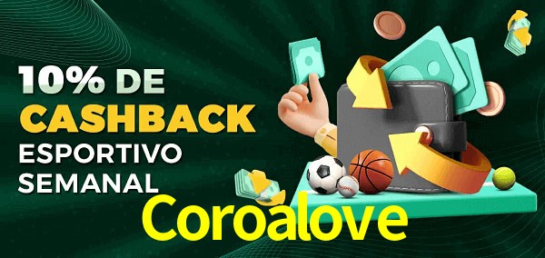 10% de bônus de cashback na Coroalove